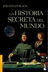 HISTORIA SECRETA DEL MUNDO, LA | 9788408102816 | BLACK, JONATHAN | Llibreria Drac - Llibreria d'Olot | Comprar llibres en català i castellà online