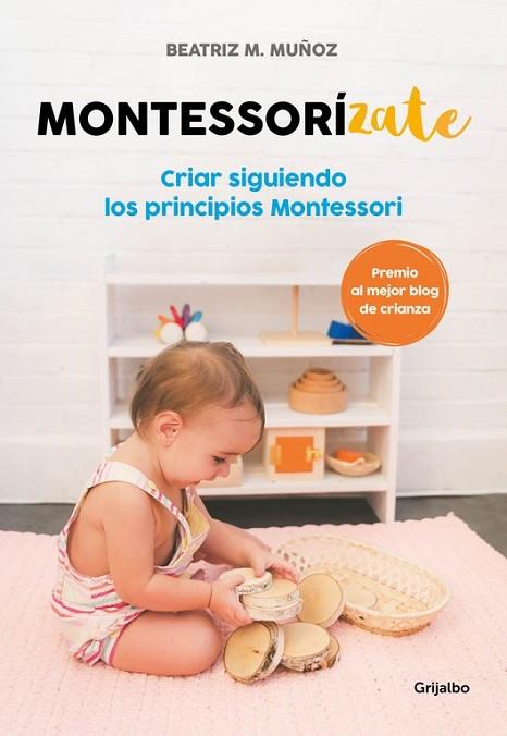 MONTESSORÍZATE | 9788416895625 | MUÑOZ, BEATRIZ M. | Llibreria Drac - Llibreria d'Olot | Comprar llibres en català i castellà online