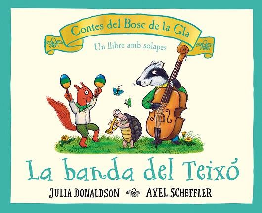 BANDA DEL TEIXÓ, LA | 9788426147707 | DONALDSON, JULIA | Llibreria Drac - Llibreria d'Olot | Comprar llibres en català i castellà online
