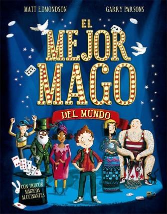 MEJOR MAGO DEL MUNDO, EL | 9788424662783 | EDMONDSON, MATT | Llibreria Drac - Llibreria d'Olot | Comprar llibres en català i castellà online