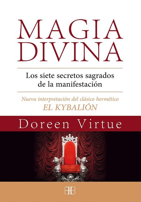 MAGIA DIVINA | 9788415292524 | VIRTUE, DOREEN | Llibreria Drac - Llibreria d'Olot | Comprar llibres en català i castellà online