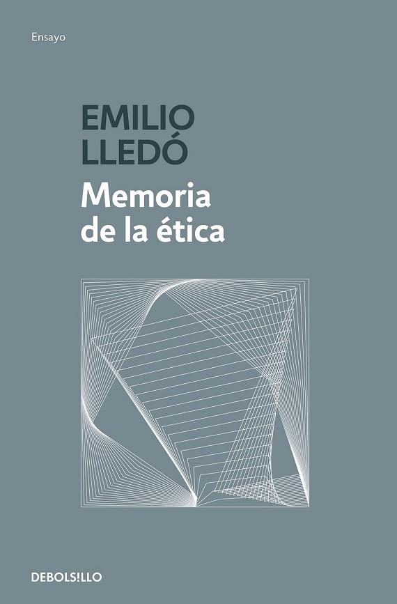 MEMORIA DE LA ETICA | 9788466345231 | LLEDO, EMILIO | Llibreria Drac - Llibreria d'Olot | Comprar llibres en català i castellà online