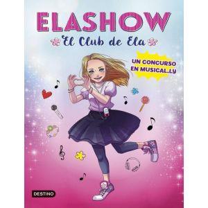 ELASHOW EL CLUB DE ELA | 8432715113782 | Llibreria Drac - Llibreria d'Olot | Comprar llibres en català i castellà online
