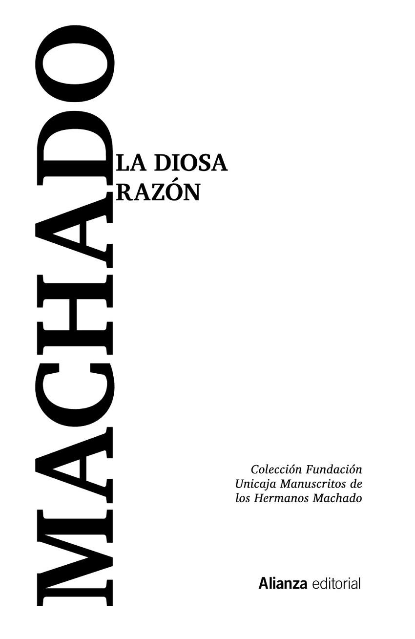 DIOSA RAZÓN, LA | 9788413625461 | MACHADO, ANTONIO; MACHADO, MANUEL | Llibreria Drac - Llibreria d'Olot | Comprar llibres en català i castellà online