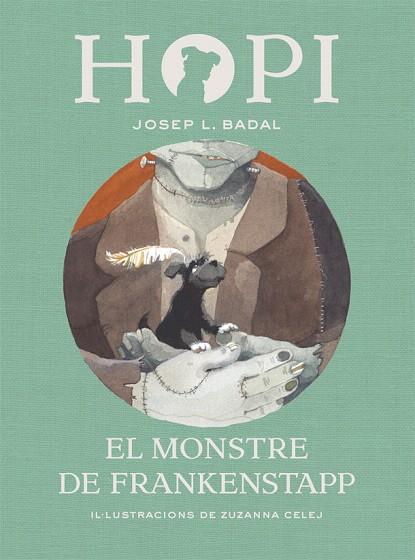 MONSTRE DE FRANKENSTAPP, EL (HOPI 12) | 9788424664374 | BADAL, JOSEP LLUÍS | Llibreria Drac - Llibreria d'Olot | Comprar llibres en català i castellà online