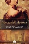 VANDERBILT AVENUE | 9788468767062 | CASANOVAS, ANNA | Llibreria Drac - Llibreria d'Olot | Comprar llibres en català i castellà online
