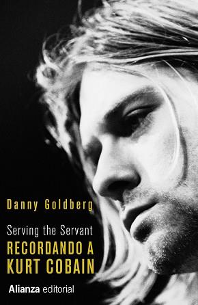 RECORDANDO A KURT COBAIN | 9788411481038 | GOLDBERG, DANNY | Llibreria Drac - Llibreria d'Olot | Comprar llibres en català i castellà online