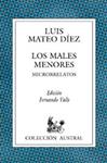 MALES MENORES, LOS | 9788467000269 | DIEZ, LUIS MATEO | Llibreria Drac - Llibreria d'Olot | Comprar llibres en català i castellà online