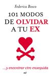 101 MODOS DE OLVIDAR A TU EX | 9788427037854 | BOSCO, FEDERICA | Llibreria Drac - Llibreria d'Olot | Comprar llibres en català i castellà online