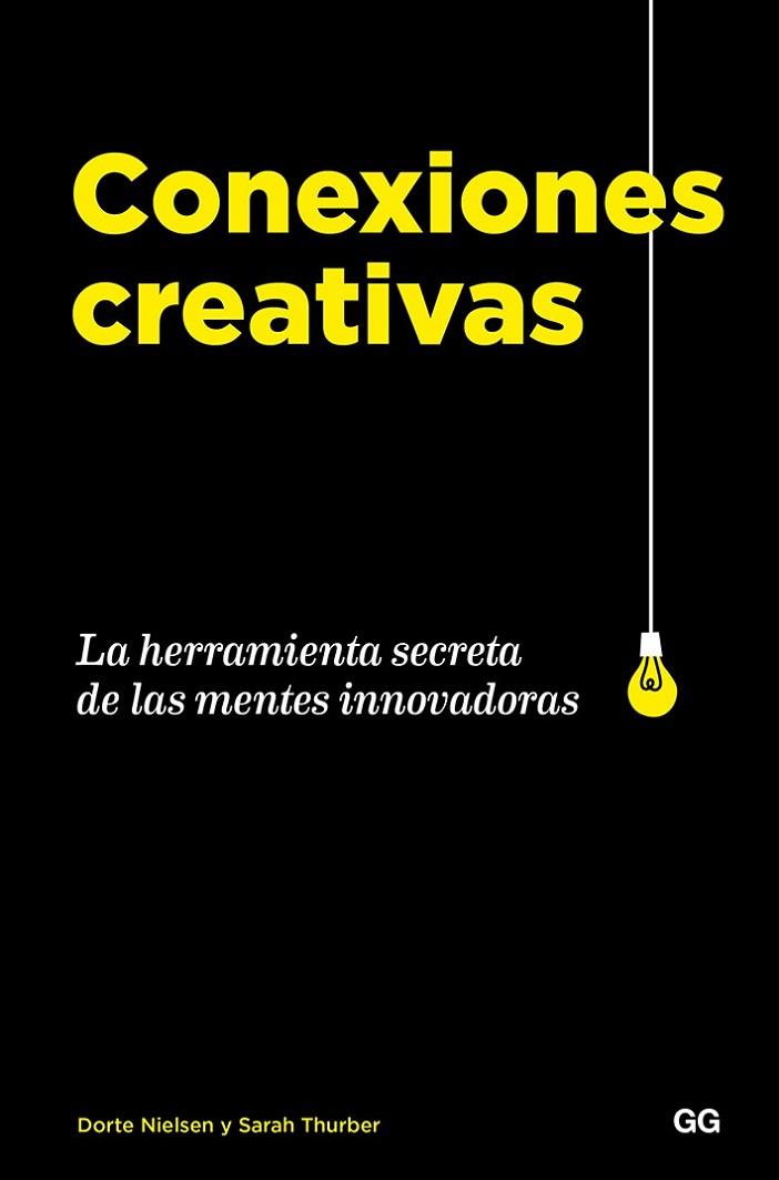 CONEXIONES CREATIVAS | 9788425231544 | NIELSEN, DORTE; THURBER, SARAH | Llibreria Drac - Llibreria d'Olot | Comprar llibres en català i castellà online