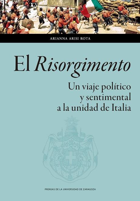 RISORGIMENTO, EL | 9788413402529 | ARISI ROTA, ARIANNA | Llibreria Drac - Llibreria d'Olot | Comprar llibres en català i castellà online