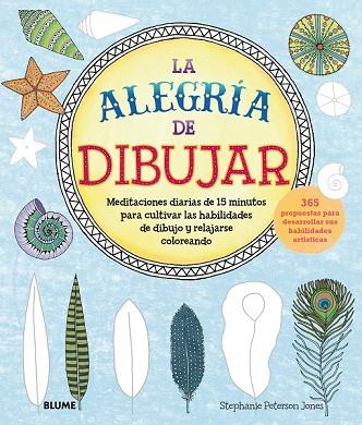 ALEGRÍA DE DIBUJAR, LA | 9788417254179 | JONES, STEPHANIE P. | Llibreria Drac - Llibreria d'Olot | Comprar llibres en català i castellà online