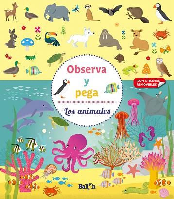 OBSERVA Y PEGA. LOS ANIMALES | 9789403219301 | BALLON | Llibreria Drac - Llibreria d'Olot | Comprar llibres en català i castellà online