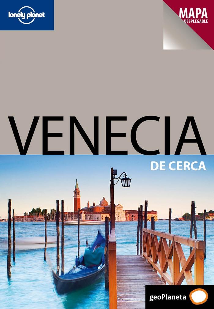 VENECIA DE CERCA 2011 (LONELY PLANET) | 9788408096658 | BING, ALISON | Llibreria Drac - Llibreria d'Olot | Comprar llibres en català i castellà online