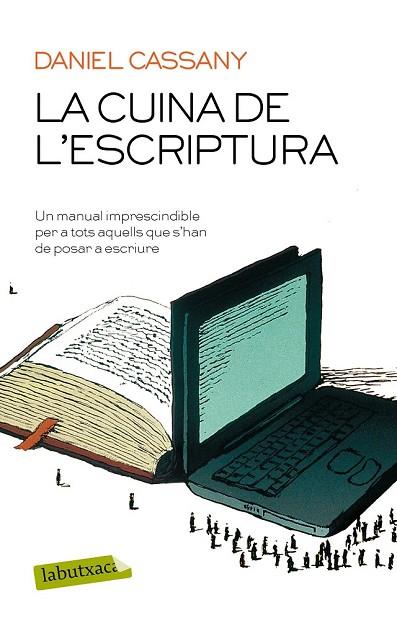 CUINA DE L'ESCRIPTURA, LA | 9788417031640 | CASSANY, DANIEL | Llibreria Drac - Librería de Olot | Comprar libros en catalán y castellano online