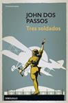 TRES SOLDADOS | 9788490325292 | DOS PASSOS, JOHN | Llibreria Drac - Llibreria d'Olot | Comprar llibres en català i castellà online