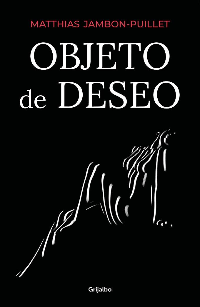 OBJETO DE DESEO | 9788425358388 | JAMBON-PUILLET, MATTHIAS | Llibreria Drac - Llibreria d'Olot | Comprar llibres en català i castellà online
