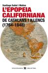 EPOPEIA CALIFORNIANA DE CATALANS I ILLENCS, L' (1764-1848) | 9788494414480 | SUÑOL, SANTIAGO | Llibreria Drac - Llibreria d'Olot | Comprar llibres en català i castellà online