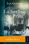BERLINA DE PRIM, LA | 9788408007661 | GIBSON, IAN | Llibreria Drac - Llibreria d'Olot | Comprar llibres en català i castellà online