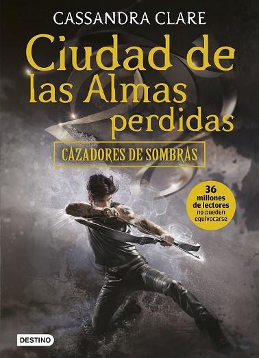 CIUDAD DE LAS ALMAS PERDIDAS (CAZADORAS DE SOMBRAS 5) | 9788408170044 | CLARE, CASSANDRA  | Llibreria Drac - Llibreria d'Olot | Comprar llibres en català i castellà online