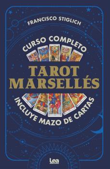 TAROT MARSELLÉS | 9788411319324 | STIGLICH, FRANCISCO | Llibreria Drac - Llibreria d'Olot | Comprar llibres en català i castellà online