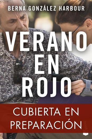 VERANO EN ROJO | 9788423363346 | GONZÁLEZ HARBOUR, BERNA | Llibreria Drac - Llibreria d'Olot | Comprar llibres en català i castellà online