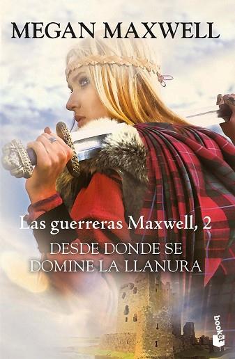 DESDE DONDE SE DOMINE LA LLANURA (LAS GUERRERAS MAXWELL 2) | 9788408193890 | MAXWELL, MEGAN | Llibreria Drac - Llibreria d'Olot | Comprar llibres en català i castellà online
