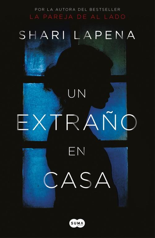 EXTRAÑO EN CASA, UN | 9788491292296 | LAPENA, SHARI | Llibreria Drac - Llibreria d'Olot | Comprar llibres en català i castellà online
