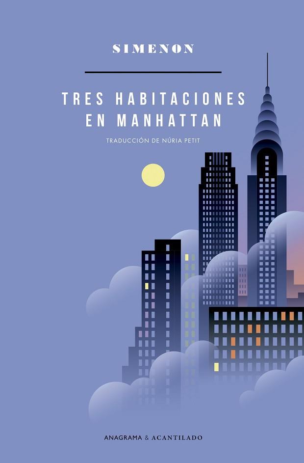 TRES HABITACIONES EN MANHATTAN | 9788433902122 | SIMENON, GEORGES | Llibreria Drac - Llibreria d'Olot | Comprar llibres en català i castellà online
