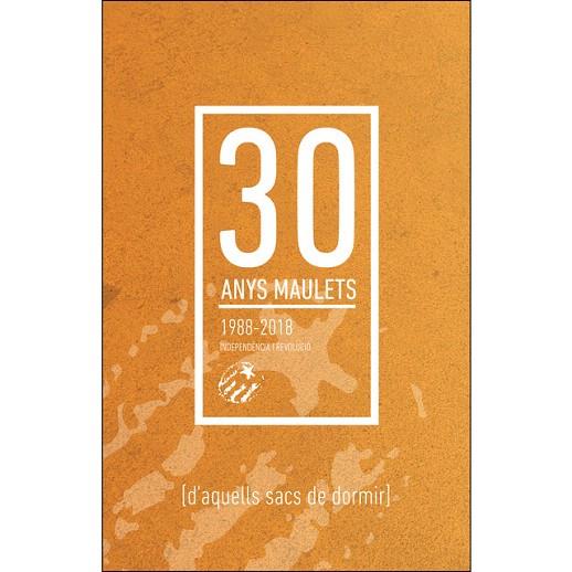 30 ANYS MAULETS 1988-2018 | 9788416855308 | AA.DD. | Llibreria Drac - Llibreria d'Olot | Comprar llibres en català i castellà online
