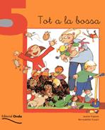 TOT A LA BOSSA ( TOT LLEGINT  5 ) | 9788475528281 | COPONS, J - CUXART, B. | Llibreria Drac - Llibreria d'Olot | Comprar llibres en català i castellà online