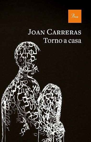 TORNO A CASA | 9788475888637 | CARRERAS, JOAN | Llibreria Drac - Llibreria d'Olot | Comprar llibres en català i castellà online
