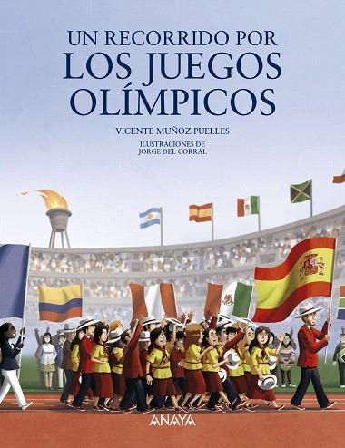 UN RECORRIDO POR LOS JUEGOS OLIMPICOS | 9788469865729 | MUÑOZ PUELLES, VICENTE | Llibreria Drac - Llibreria d'Olot | Comprar llibres en català i castellà online