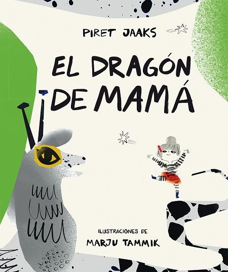 DRAGÓN DE MAMÁ, EL | 9788419207326 | JAAKS, PIRET | Llibreria Drac - Llibreria d'Olot | Comprar llibres en català i castellà online