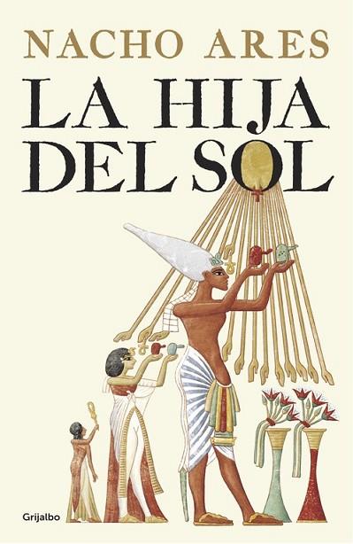 HIJA DEL SOL, LA | 9788425355295 | ARES, NACHO | Llibreria Drac - Llibreria d'Olot | Comprar llibres en català i castellà online