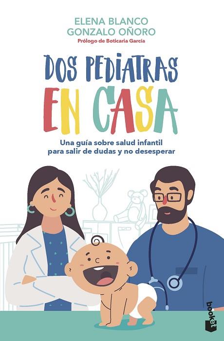 DOS PEDIATRAS EN CASA | 9788408267348 | BLANCO, ELENA; OÑORO, GONZALO | Llibreria Drac - Llibreria d'Olot | Comprar llibres en català i castellà online