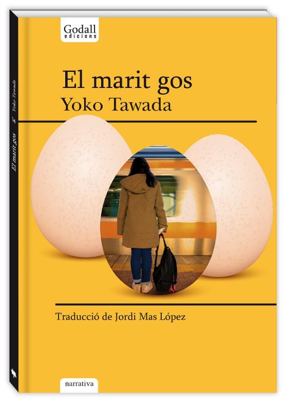 MARIT GOS, EL | 9788494943294 | TAWADA, YOKO | Llibreria Drac - Llibreria d'Olot | Comprar llibres en català i castellà online