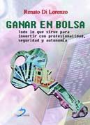 GANAR EN BOLSA | 9788479789329 | DI LORENZO, RENATO | Llibreria Drac - Llibreria d'Olot | Comprar llibres en català i castellà online