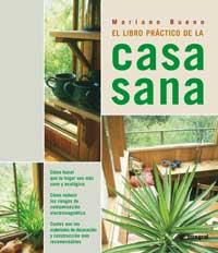 LIBRO PRACTICO DE LA CASA SANA, EL | 9788479016555 | BUENO, MARIANO | Llibreria Drac - Llibreria d'Olot | Comprar llibres en català i castellà online