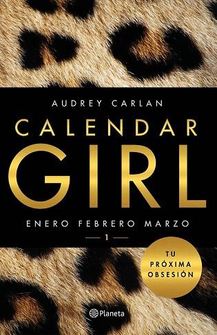 CALENDAR GIRL 1 (ENERO FEBRERO MARZO) | 9788408157410 | CARLAN, AUDREY | Llibreria Drac - Librería de Olot | Comprar libros en catalán y castellano online