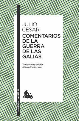 COMENTARIOS DE LA GUERRA DE LAS GALIAS | 9788467049220 | JULIO CÉSAR | Llibreria Drac - Llibreria d'Olot | Comprar llibres en català i castellà online