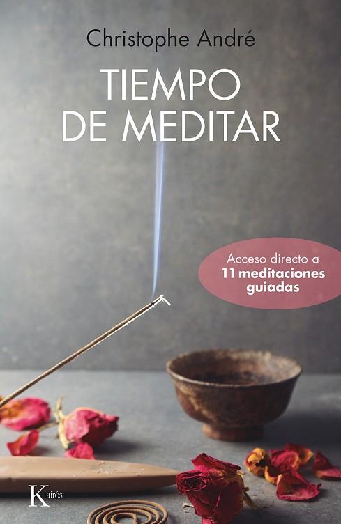 TIEMPO DE MEDITAR | 9788499888392 | ANDRÉ, CHRISTOPHE | Llibreria Drac - Llibreria d'Olot | Comprar llibres en català i castellà online