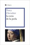NOIA DE LA PERLA, LA | 9788482642161 | CHEVALIER, TRACY | Llibreria Drac - Llibreria d'Olot | Comprar llibres en català i castellà online