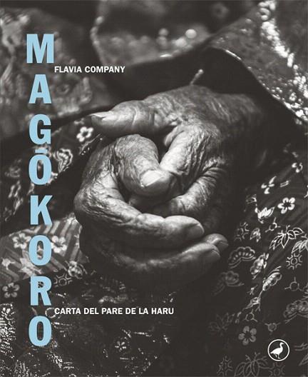 MAGOKORO (CATALÀ) | 9788416673742 | COMPANY, FLAVIA | Llibreria Drac - Llibreria d'Olot | Comprar llibres en català i castellà online