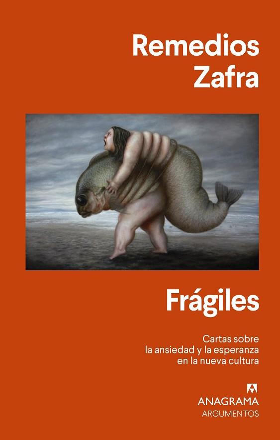 FRÁGILES | 9788433964694 | ZAFRA, REMEDIOS | Llibreria Drac - Llibreria d'Olot | Comprar llibres en català i castellà online
