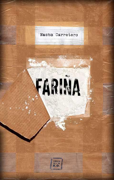 FARIÑA | 9788416001460 | CARRETERO POU, NACHO | Llibreria Drac - Llibreria d'Olot | Comprar llibres en català i castellà online