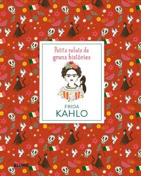 FRIDA KAHLO (CAT) | 9788417492403 | THOMAS, ISABEL/MADRIZ, MARIANNA | Llibreria Drac - Llibreria d'Olot | Comprar llibres en català i castellà online