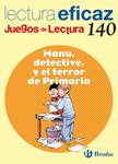 MANU DETECTIVE Y EL TERROR DE PRIMARIA (JUEGOS DE LECTURA) | 9788421660485 | AA.VV. | Llibreria Drac - Llibreria d'Olot | Comprar llibres en català i castellà online