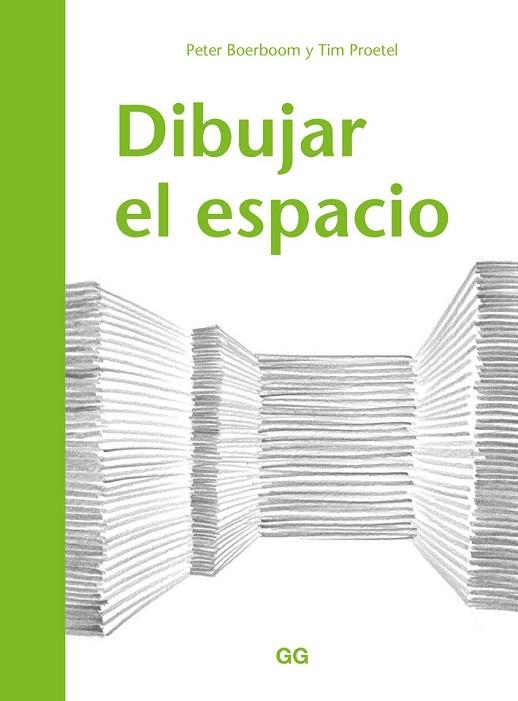 DIBUJAR EL ESPACIO | 9788425230516 | BOERBOOM, PETER; PROETEL, TIM | Llibreria Drac - Llibreria d'Olot | Comprar llibres en català i castellà online