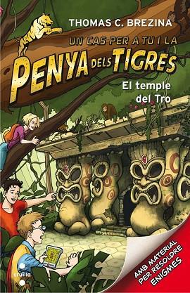TEMPLE DEL TRO, EL (LA PENYA DELS TIGRES 1) | 9788466143585 | BREZINA, THOMAS | Llibreria Drac - Llibreria d'Olot | Comprar llibres en català i castellà online